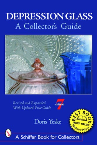 Depression Glass: A Collector’s Guide (Schiffer Book for Collectors) – GOOD