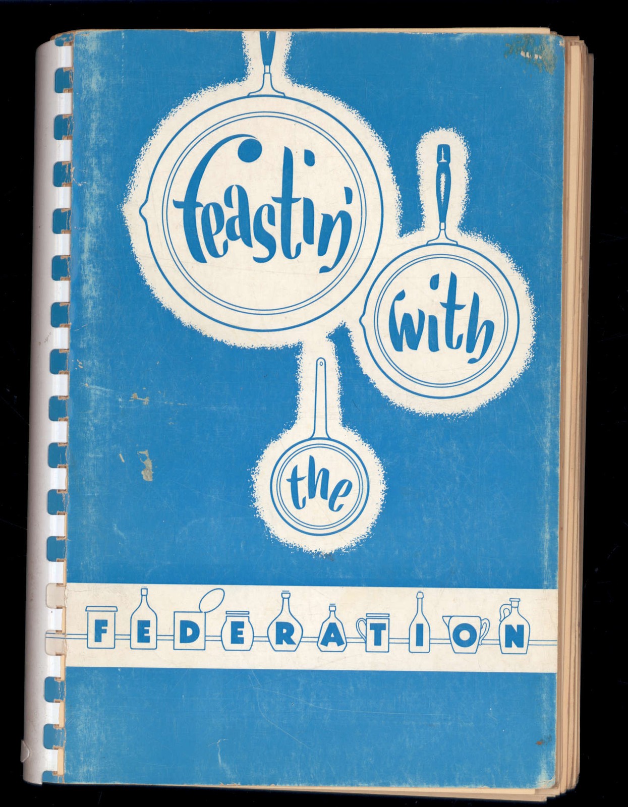FEASTING with the FEDERATION 1955 Temple Texas * Spiral bound COOK BOOK SC