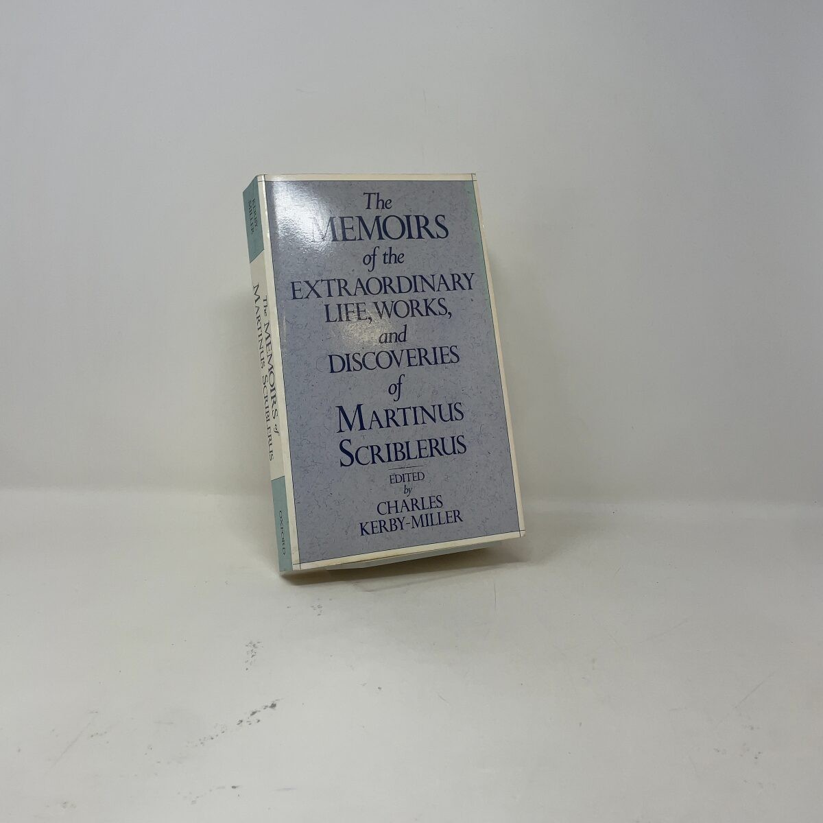 Memoirs of the Extraordinary Life, Works & Discoveries of Martinus Scriblerus by