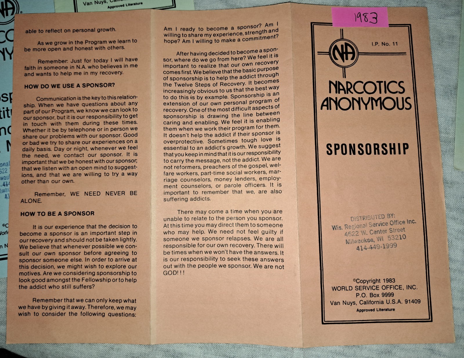 Eleven Narcotics Anonymous World Service Office 1983 – 2001 IPs