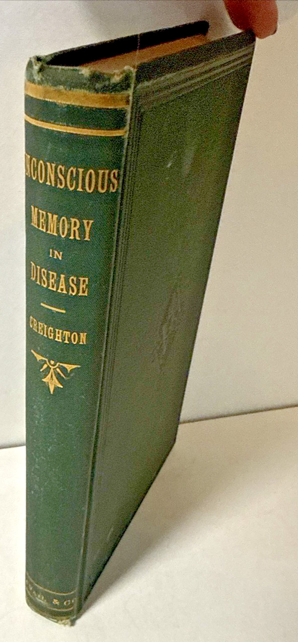 Illustrations Unconscious Memory Disease Creighton 1886 1E Antique Medical Book