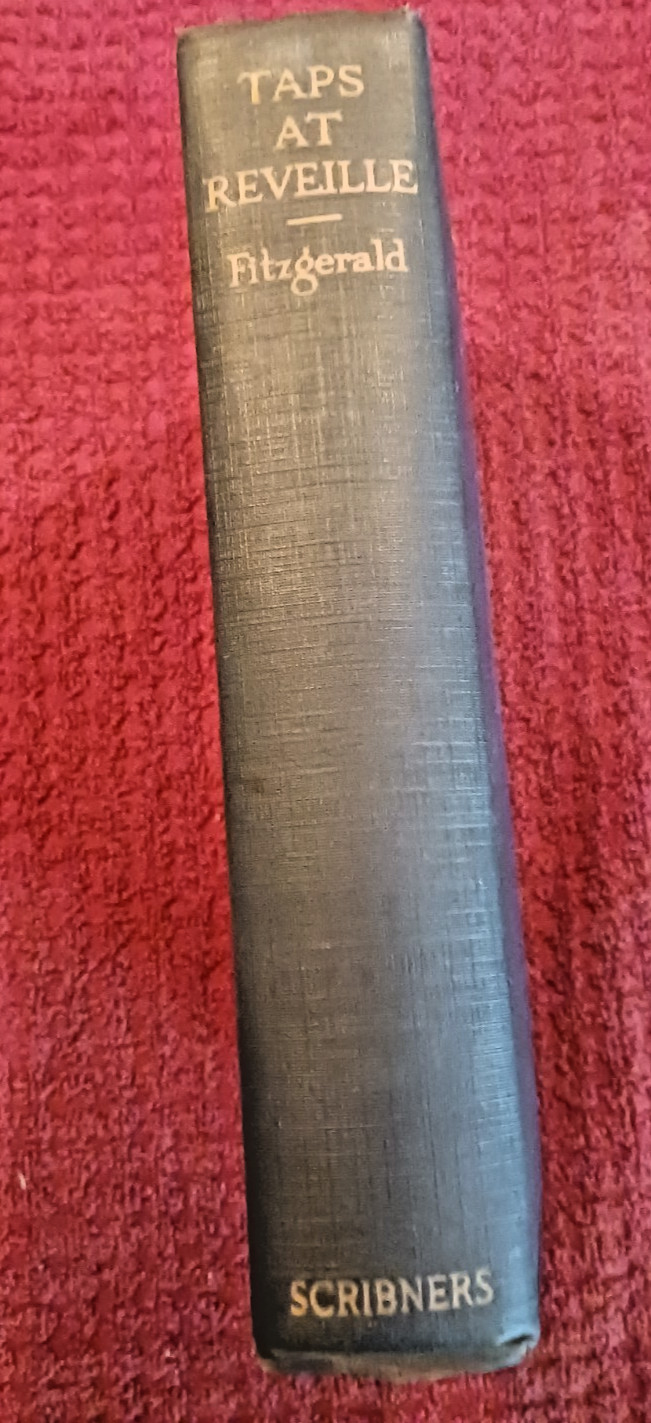 TAPS AT REVEILLE, by F. Scott Fitzgerald – 1935 [1st ed., 1st printing]