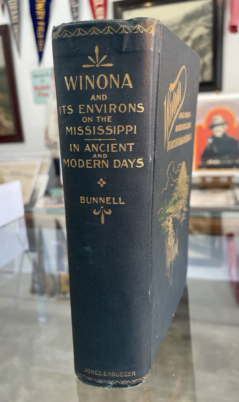 Bunnell Signed Inscribed 1st Edition Winona And It’s Environs On The Mississippi