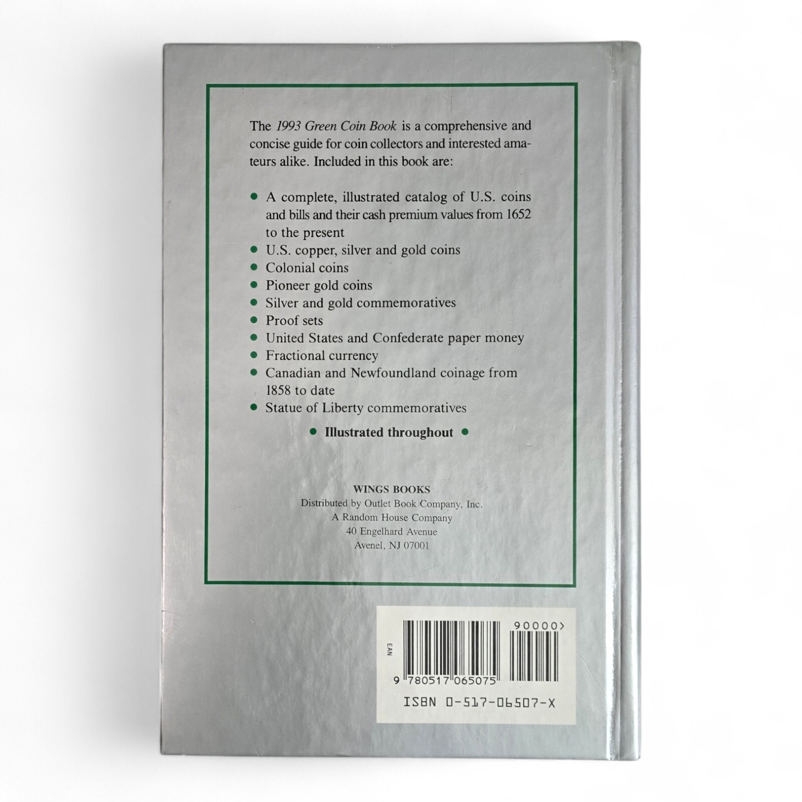 1993 GREEN COIN BOOK: Catalog of US Coins & Bills from 1652 to 1993 HARDCOVER