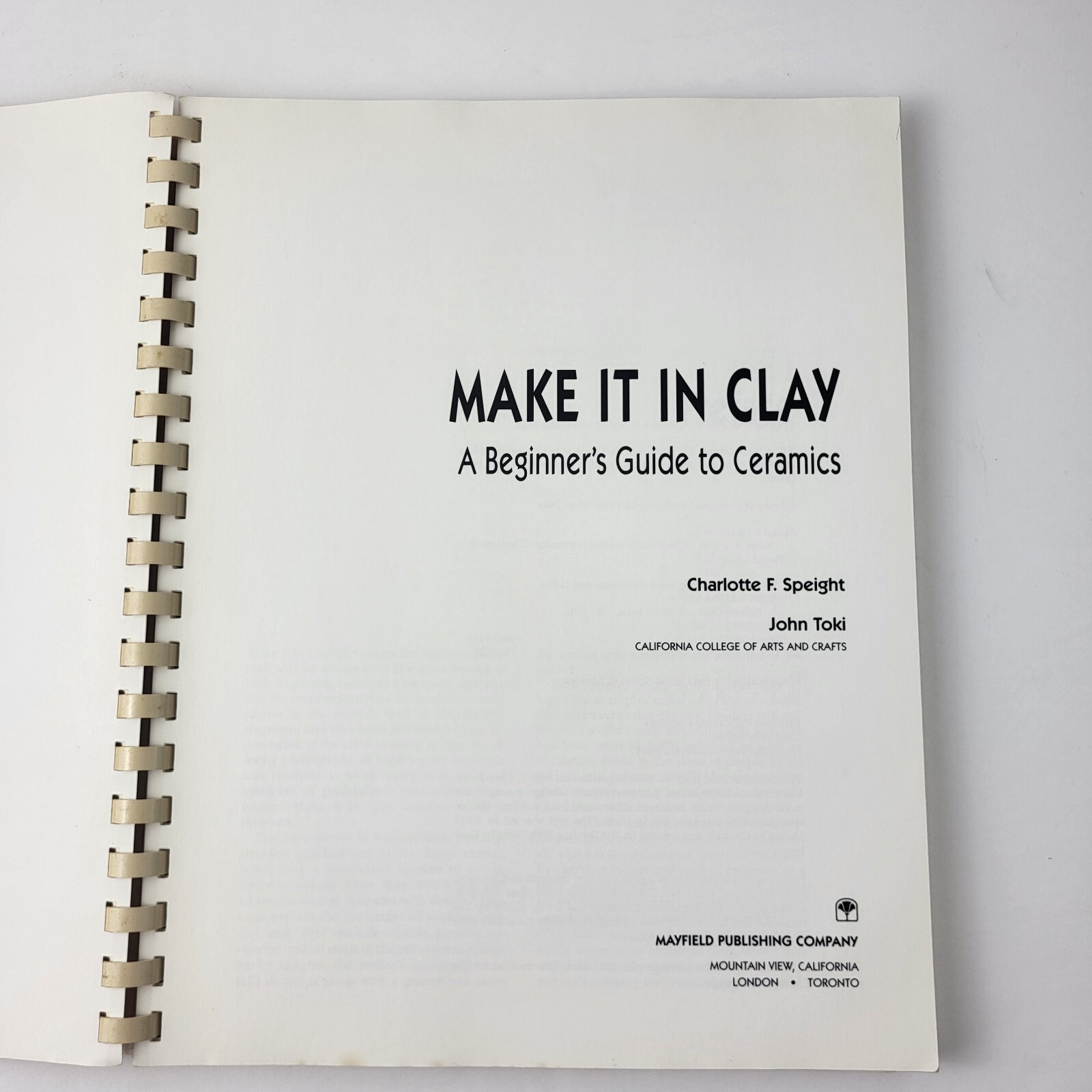 Make It In Clay A Beginners Guide To Ceramics Spiral Bound Book Speight Toki