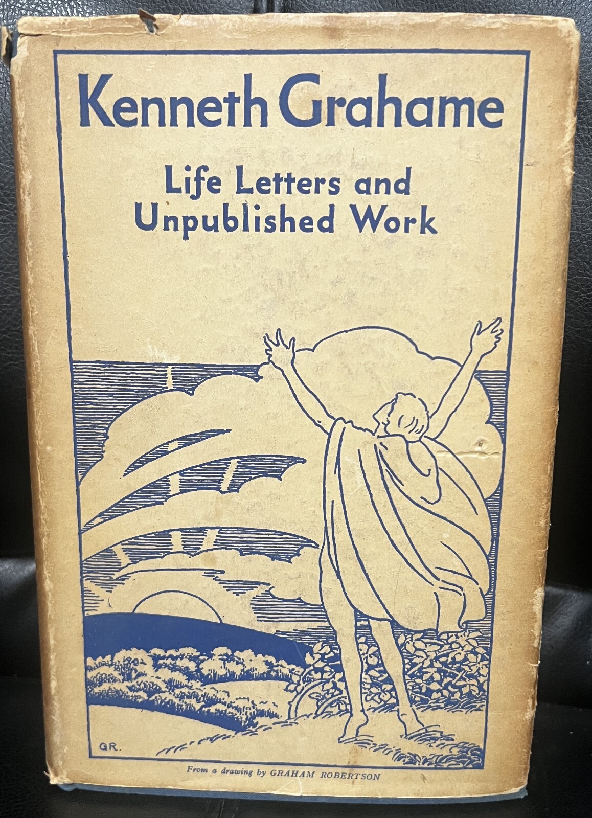 KENNETH GRAHAME Life Letters & Unpublished Works by PATRICK CHALMERS 1933 1st Ed