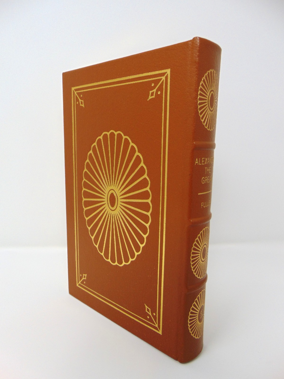 Easton Press: The Generalship of Alexander the Great by J.F.C. Fuller