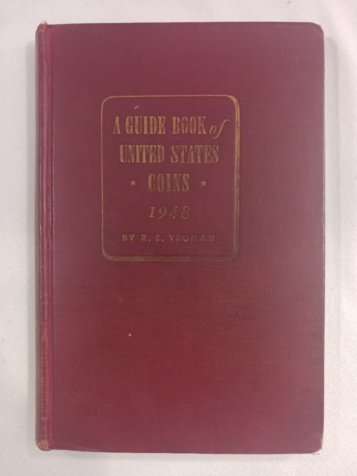 1948 Red Book A Guide Book of United States Coins R.S. Yeoman Hardcover