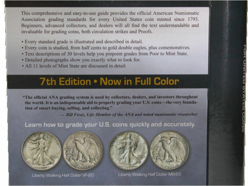 The Official ANA Grading Standards for United States Coins, 7th Edition