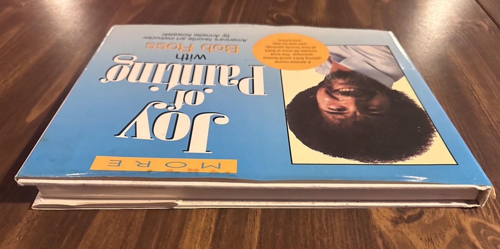 SIGNED Bob Ross More Joy Of Painting Hardcover 1st edition Happy Painting