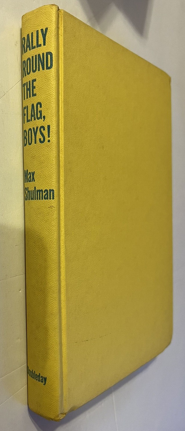 Vtg Comedy/Humor Book “Rally Round the Flag Boys” By Max Shulman 1957 Life, Love