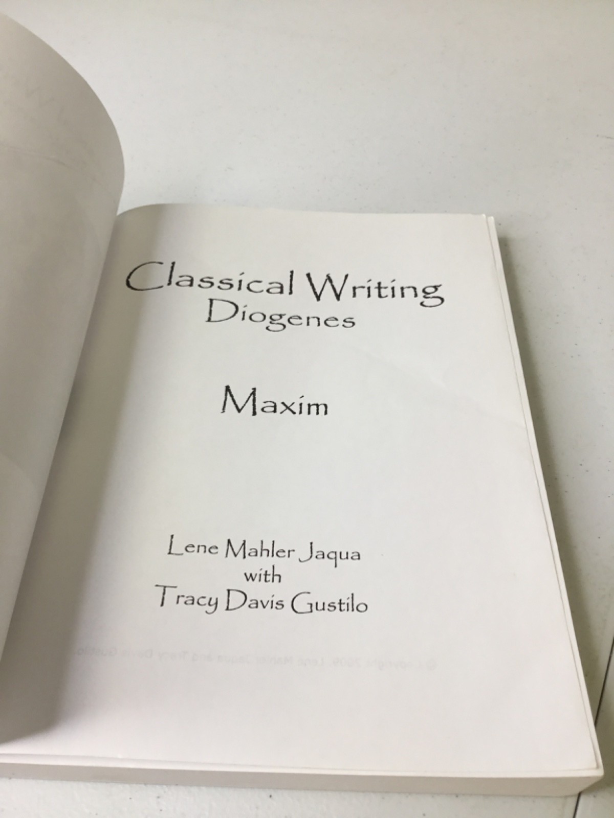 Classical Writing Diogenes. Jaqua. 2009 PB