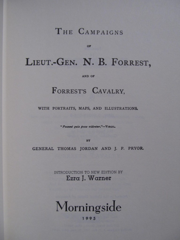 CAMPAIGNS OF GENERAL NATHAN BEDFORD FORREST – FORREST’S CAVALRY – BRAND NEW