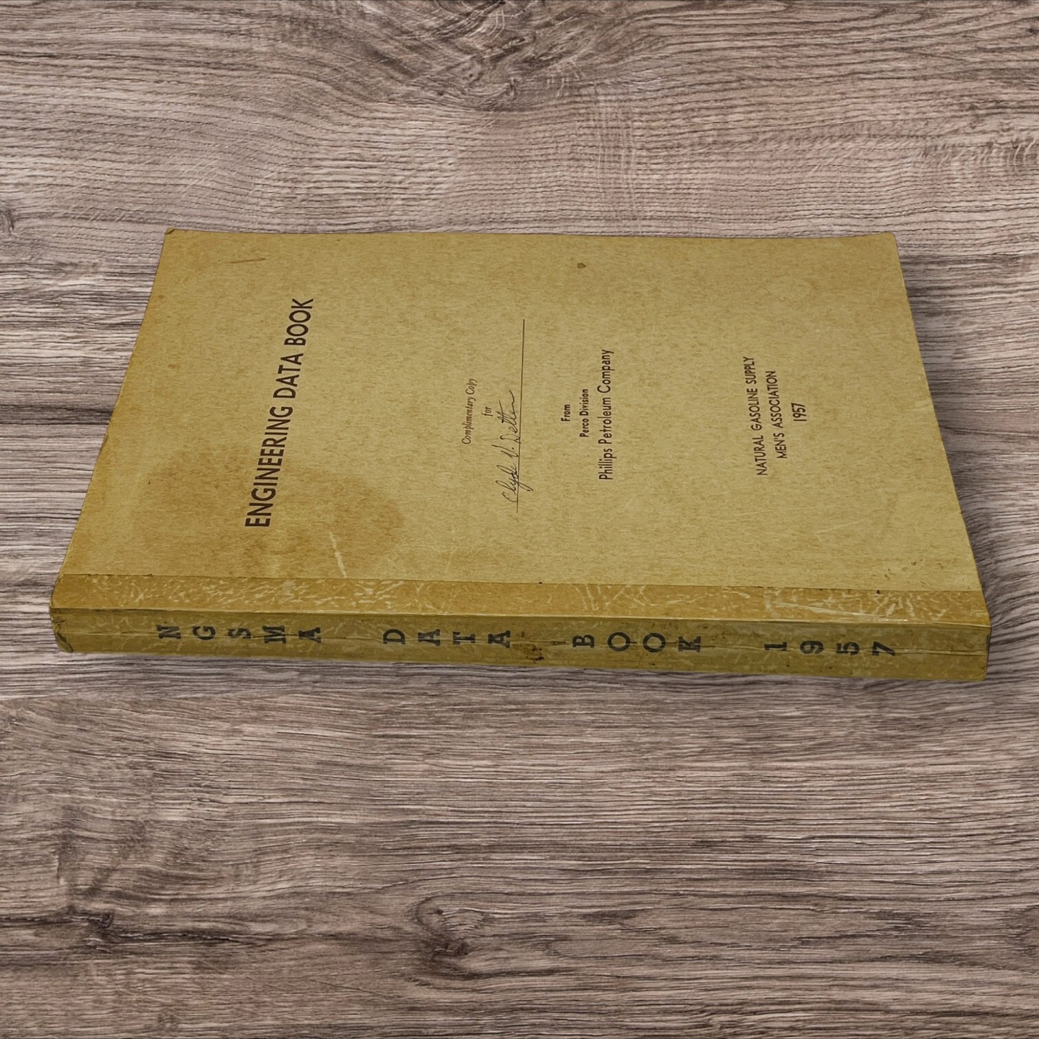 Engineering Data Book 1957 Phillips Petroleum Men’s Association Natural Gasoline