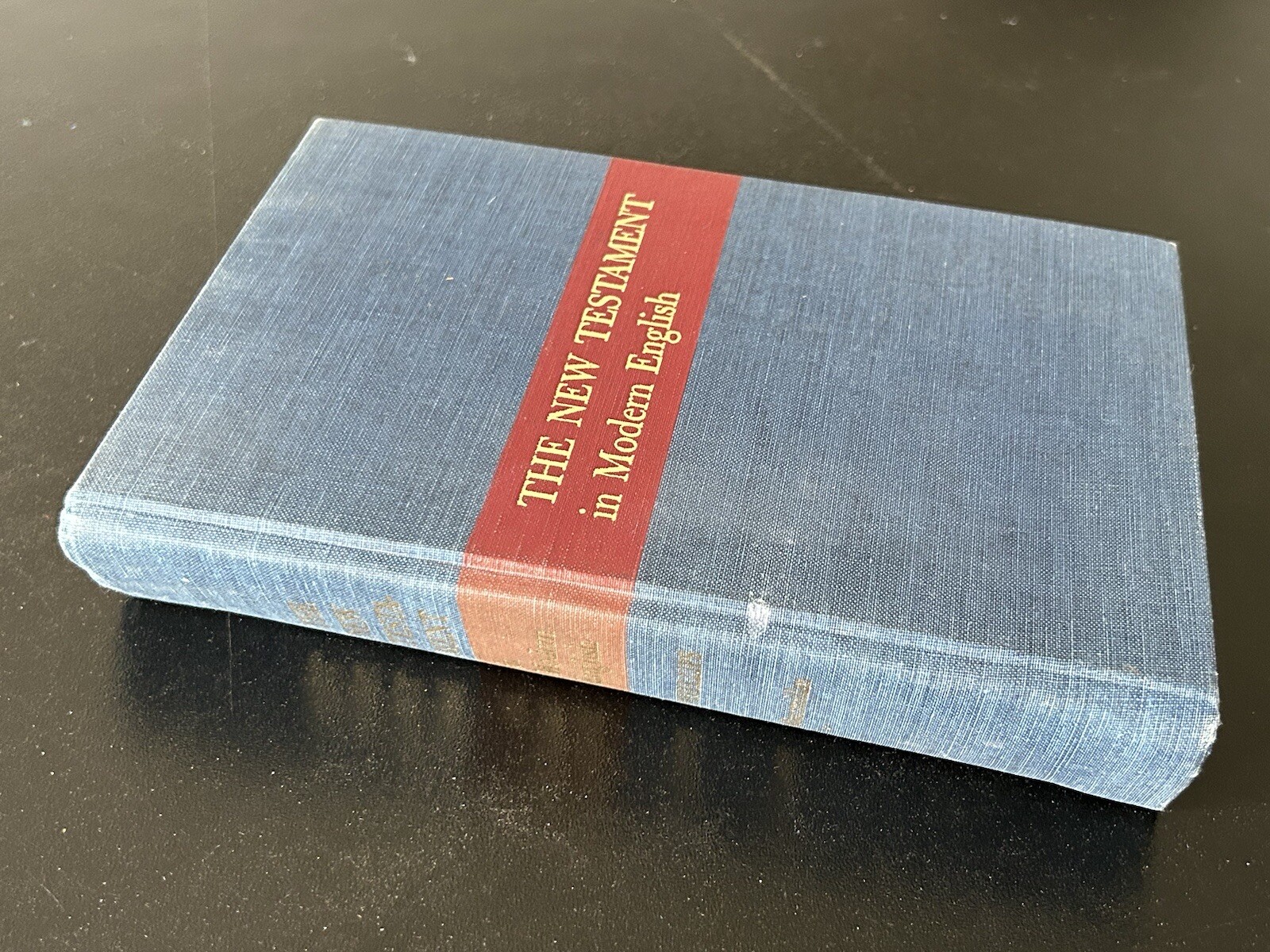 The New Testament in Modern English Bible JB Phillips The Macmillan Company 1963