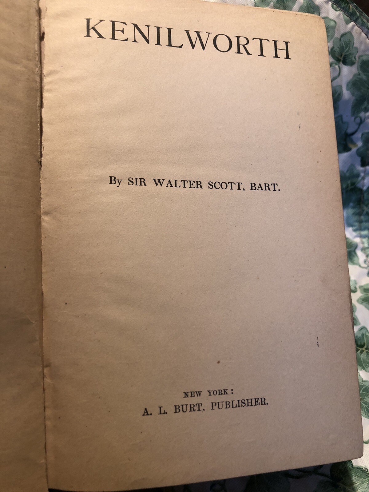 9734 Kenilworth By Sir Walter Scott Hardcover A. L. Bart Publisher 472 Pages
