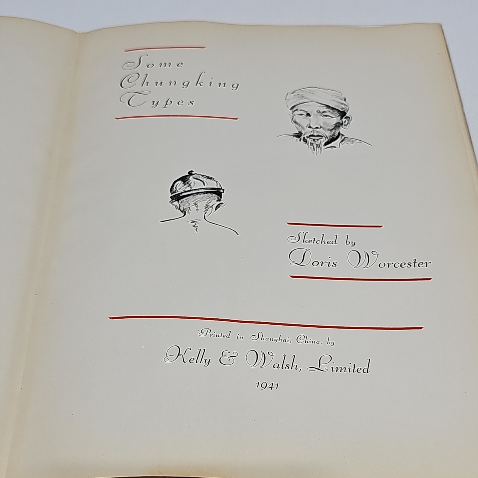 Some Chungking Types – Sketches by Doris Worcester – 1st Edition 1941 Asia