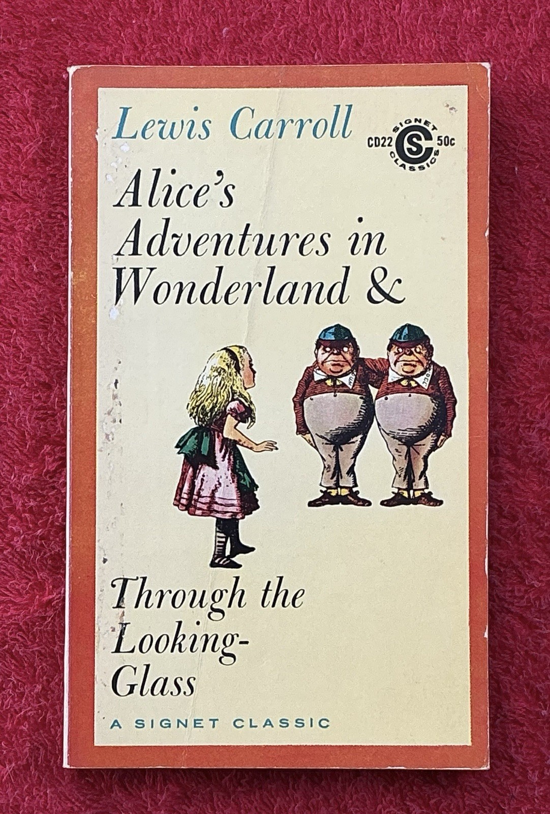 Alice’s Adventures in Wonderland & Through the Looking Glass by Lewis Carroll
