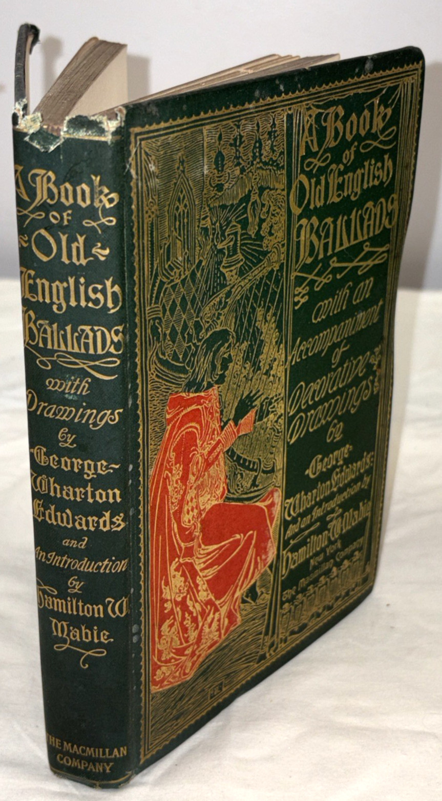 A BOOK OF OLD ENGLISH BALLADS 1896 Macmillan Co. Drawings By Geo Wharton Edwards