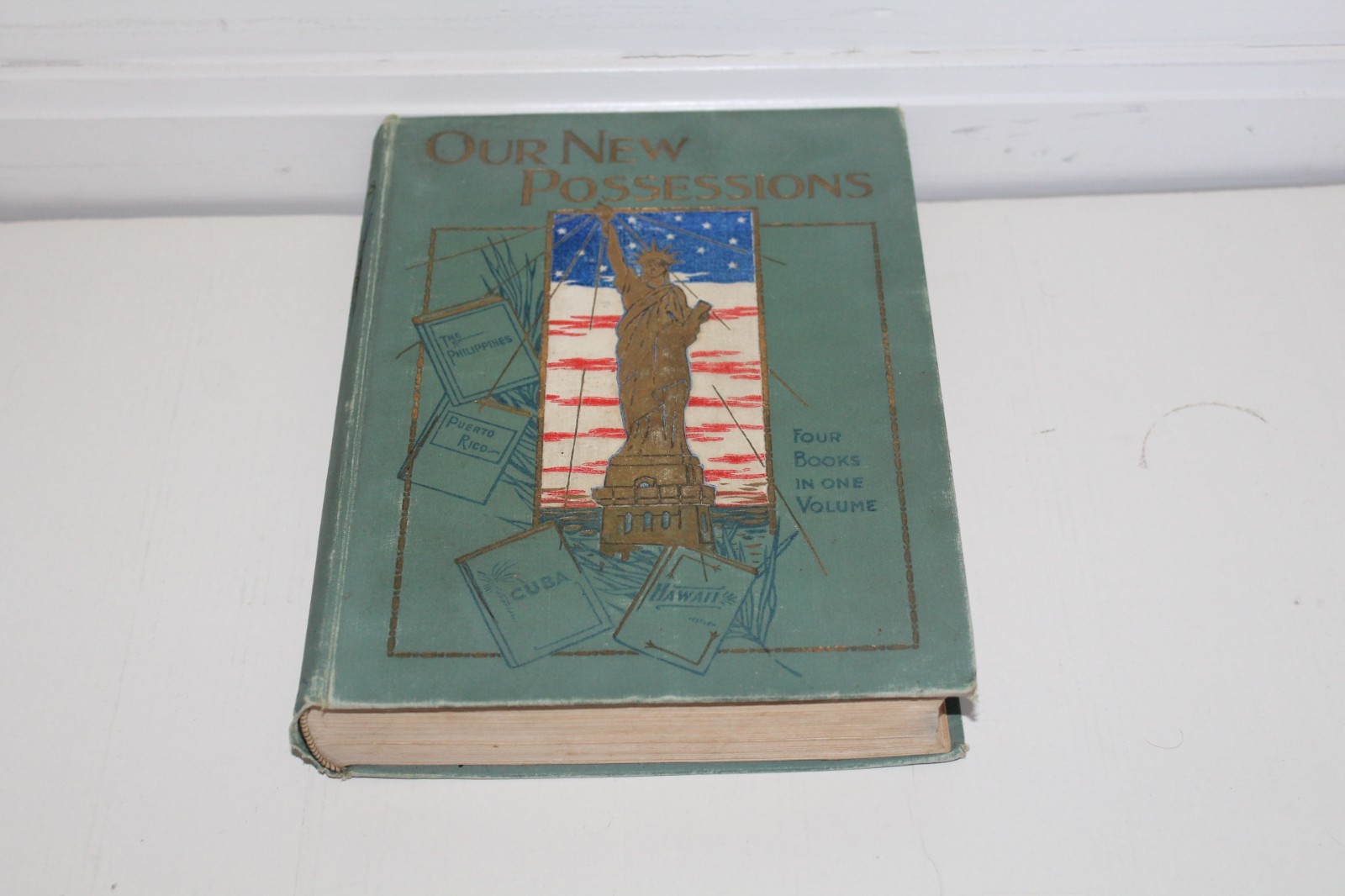 Antique Book 1898 Our New Possessions Philippine Islands Puerto Rico Cuba Hawaii