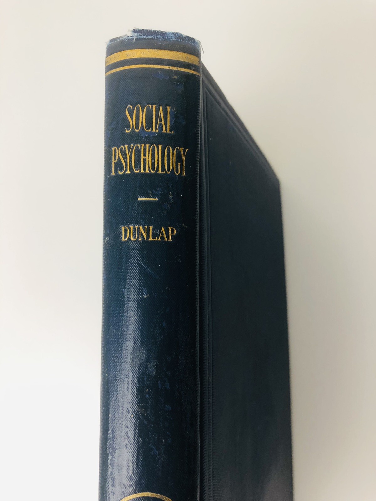 1925 Social Psychology Dunlap 1st Ed Williams Welkins Press Hardcover HC