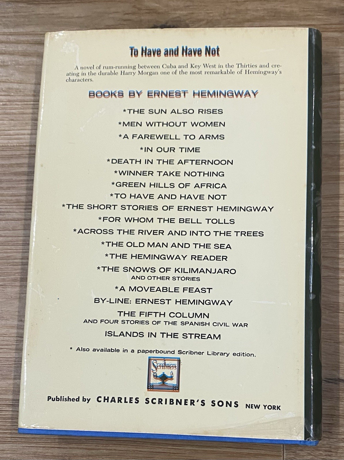 RARE Hardcover Book ERNEST HEMINGWAY To Have And Have Not FROM THE MUSEUM