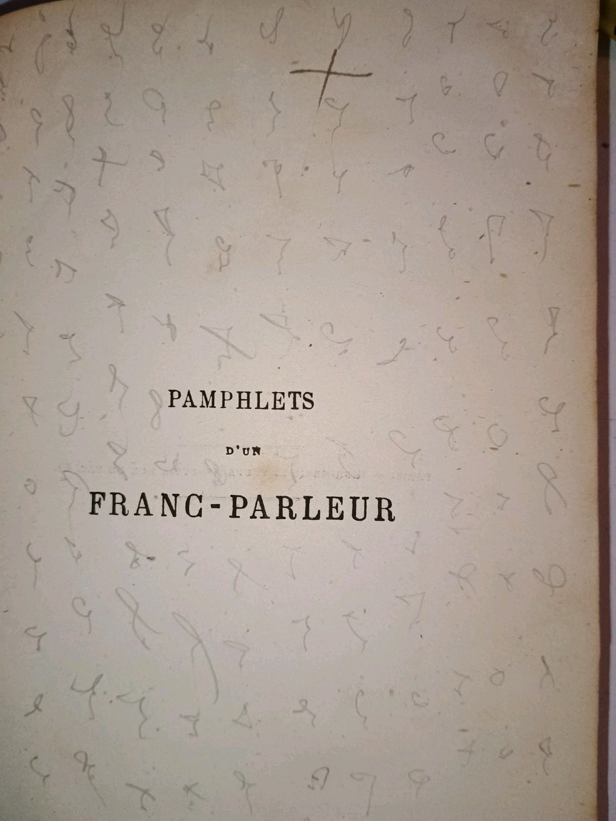 French partially leather Bound Book Pamphlets D’Un Franc-Parleur 1868