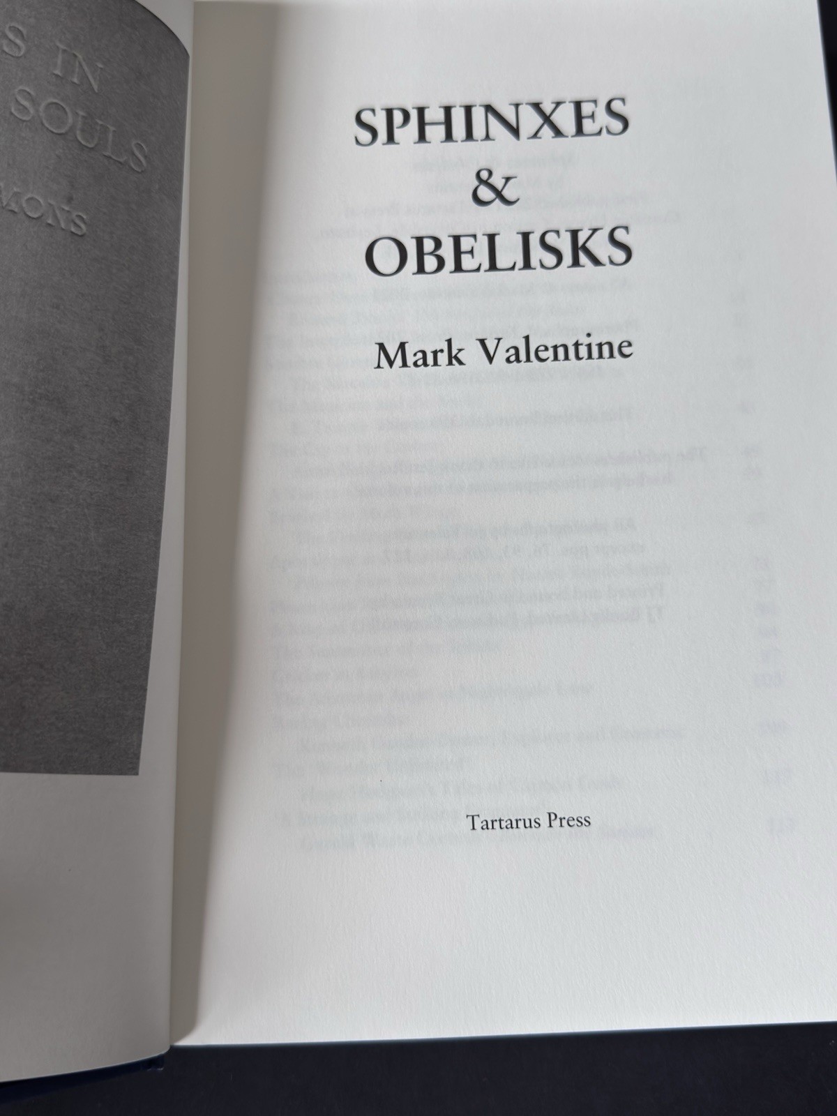 Sphinxes and Obelisks / Mark Valentine / Tartarus Press 2021 Ltd ed 350 HC DJ