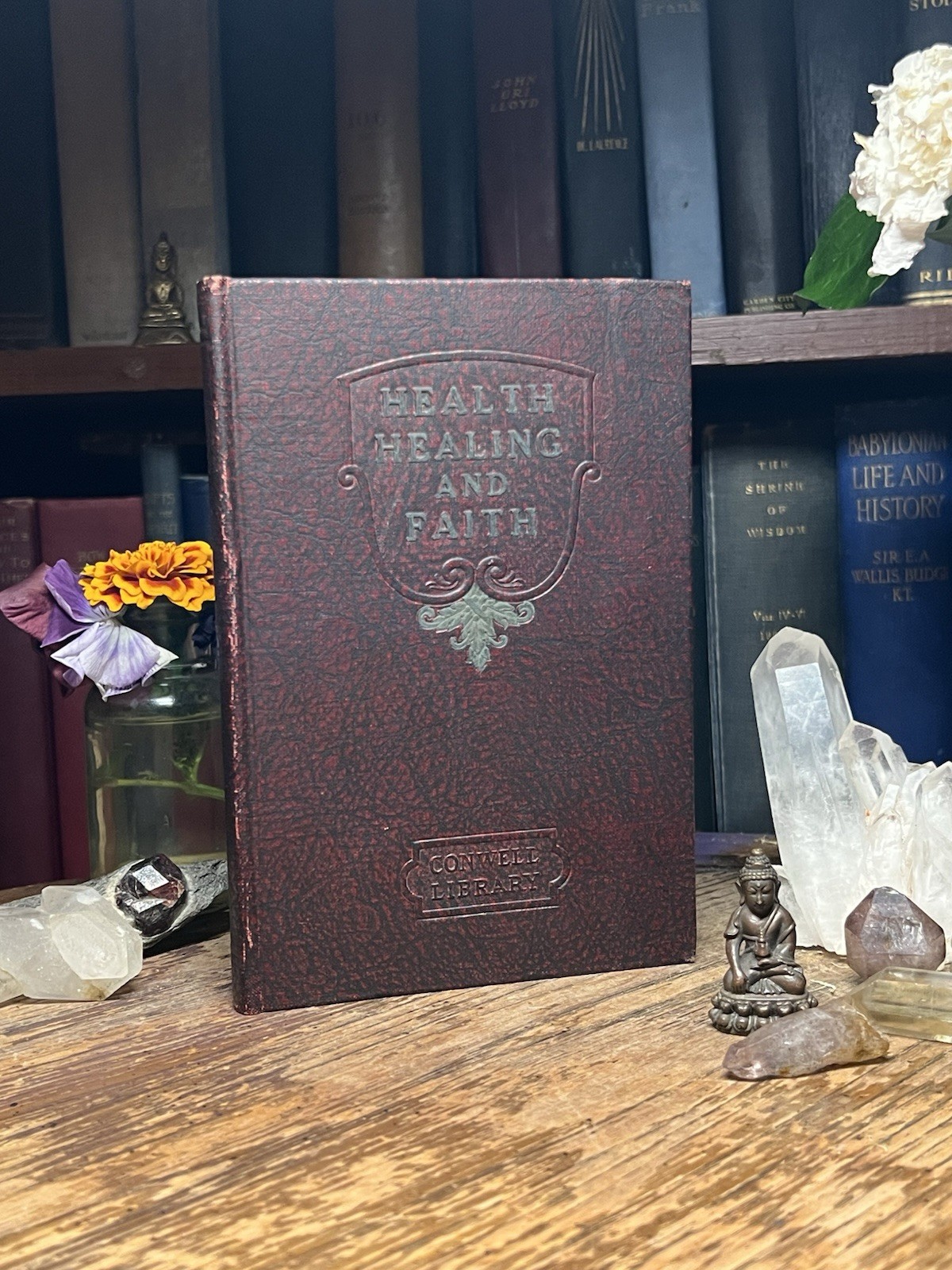 1921 – Health Healing And Faith – Russell Conwell