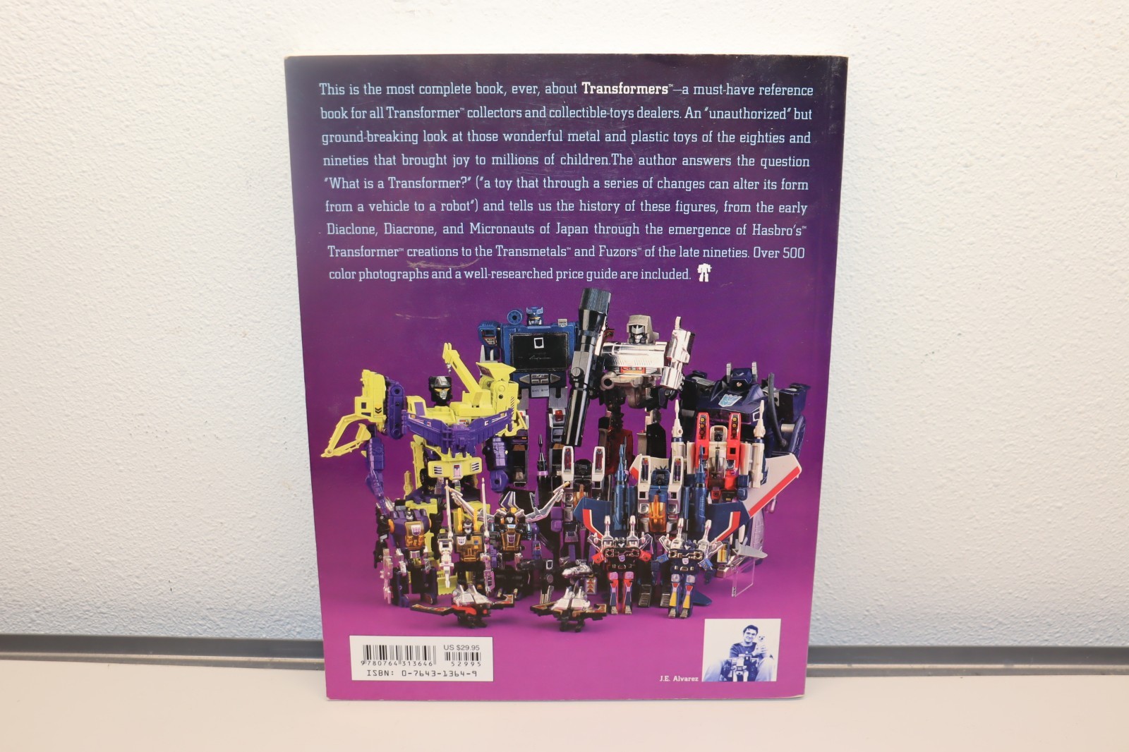 The Unofficial Guide to Transformers : 1980s Through 1990s Revised 2nd Edition