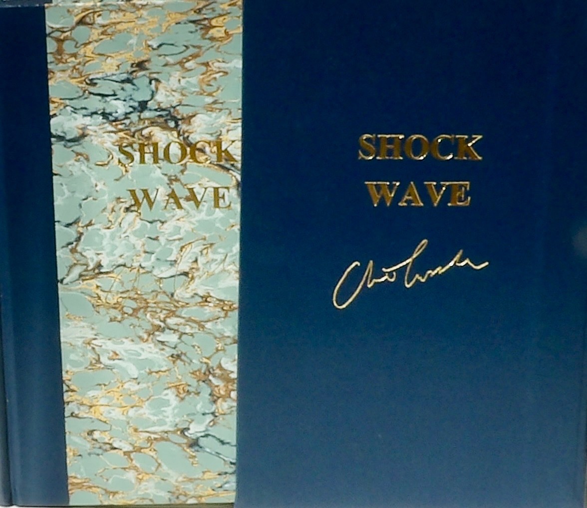 Clive CUSSLER Shock Wave SIGNED Limited Edition #74 with Slipcase
