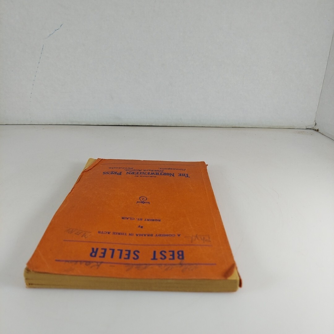 Best Seller A Comedy Drama In Three Acts Robert St Clair 1944 Northwestern Press