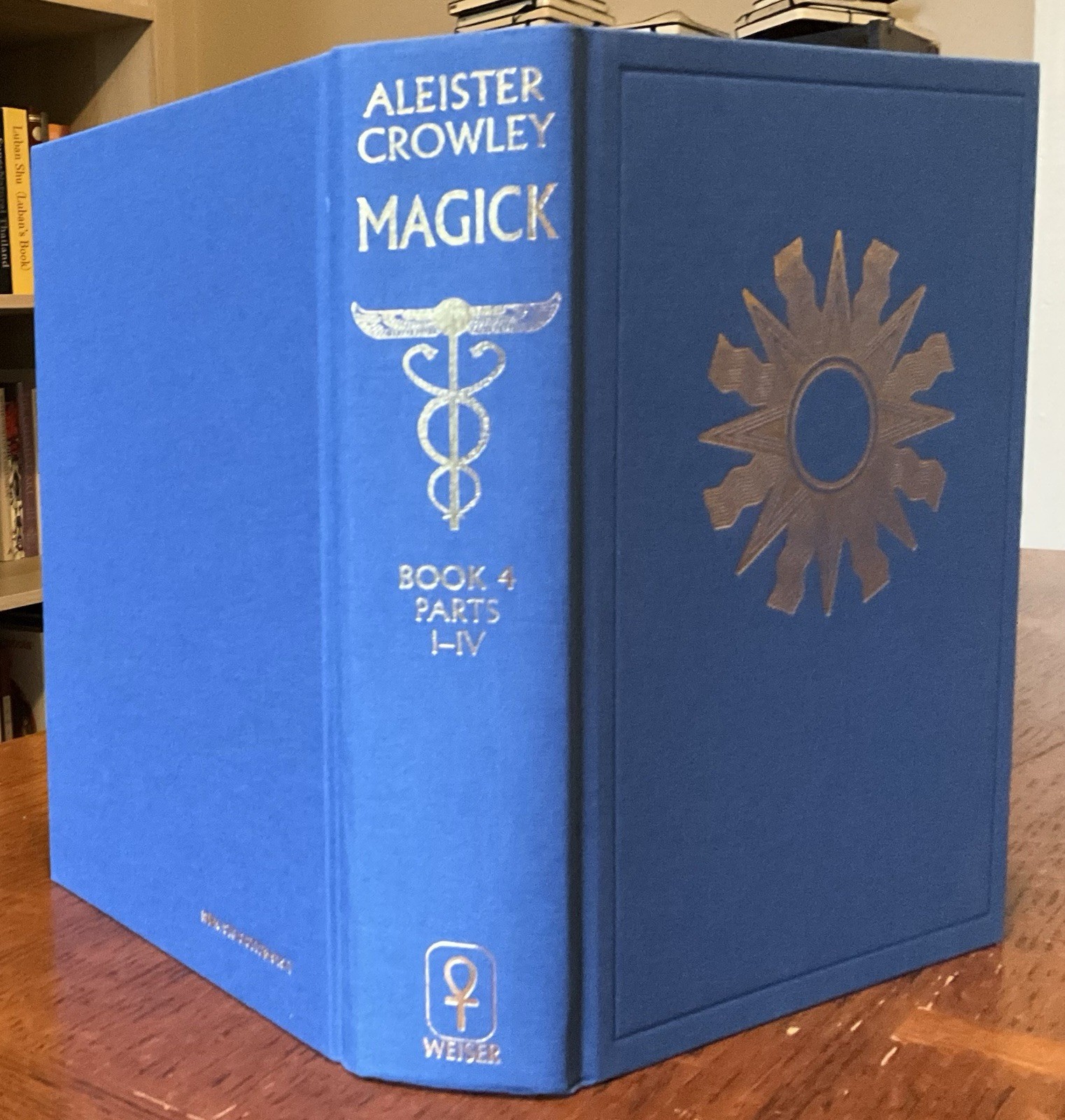 Magick: Liber ABA, Book Four by Aleister Crowley