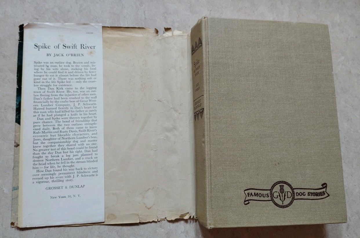 1942 Spike of Swift River by Jack O’Brien, HC/DJ, Famous Dog Stories