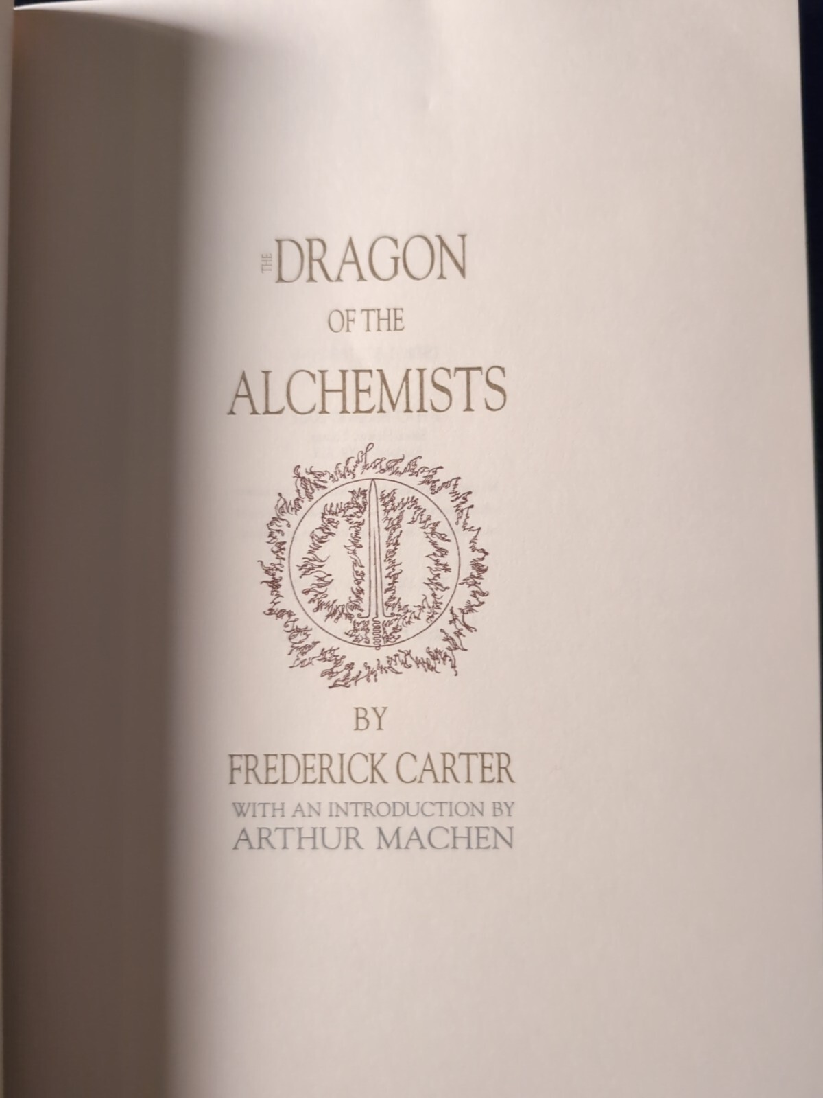 Carter, Frederick. Dragon of the Alchemists. Austin Osman Spare Aleister Crowley