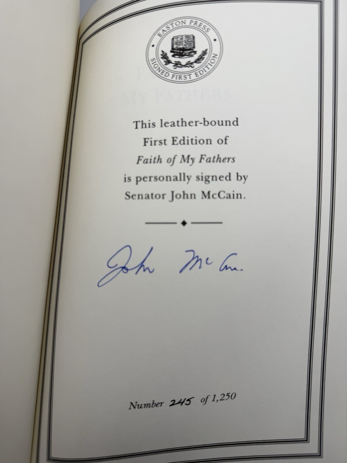 Easton Press 1st Edition Faith of My Fathers John McCain Memoir Signed /1250 COA