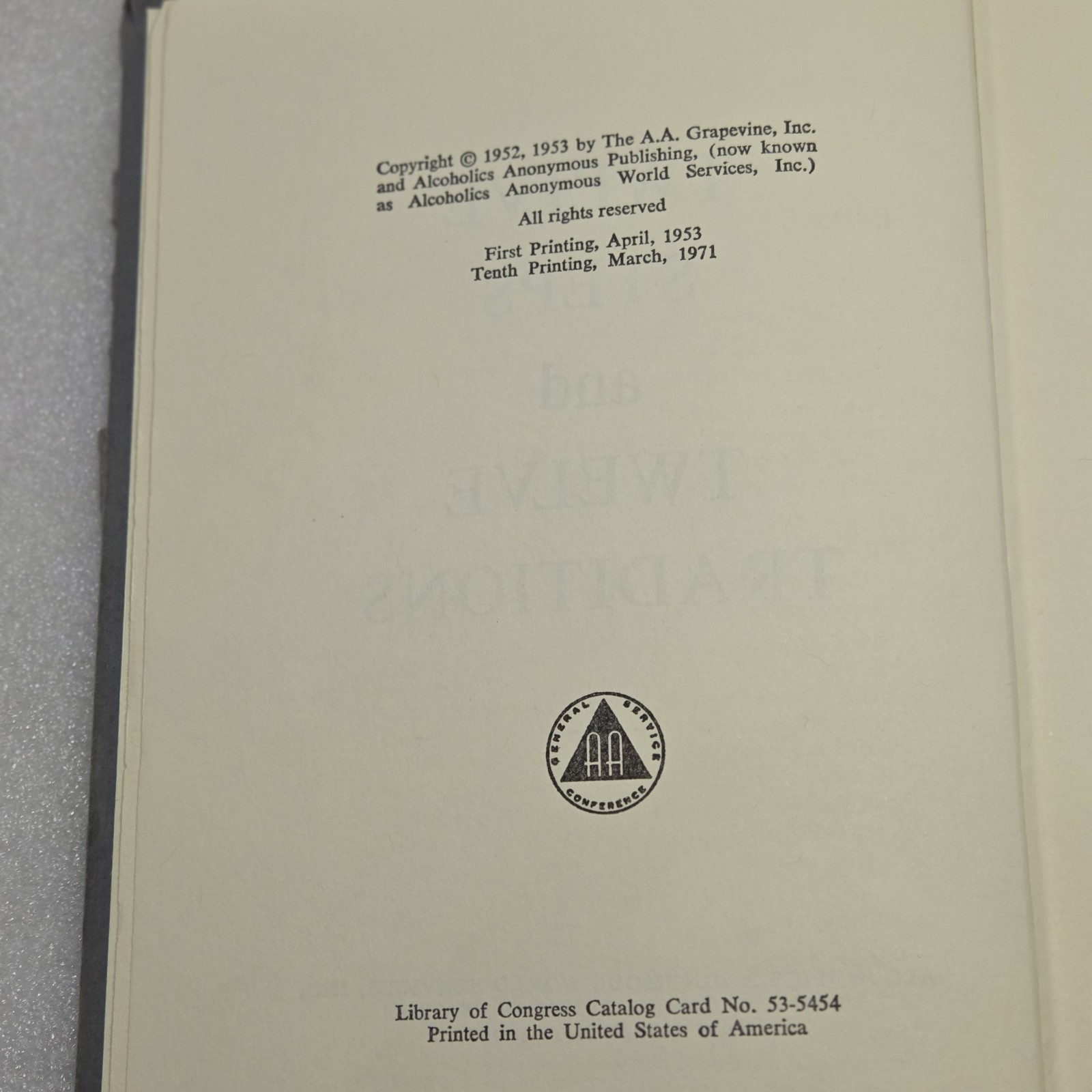 Vintage 1971 Twelve Steps and Twelve Traditions AA Hardcover 10th Printing Book.
