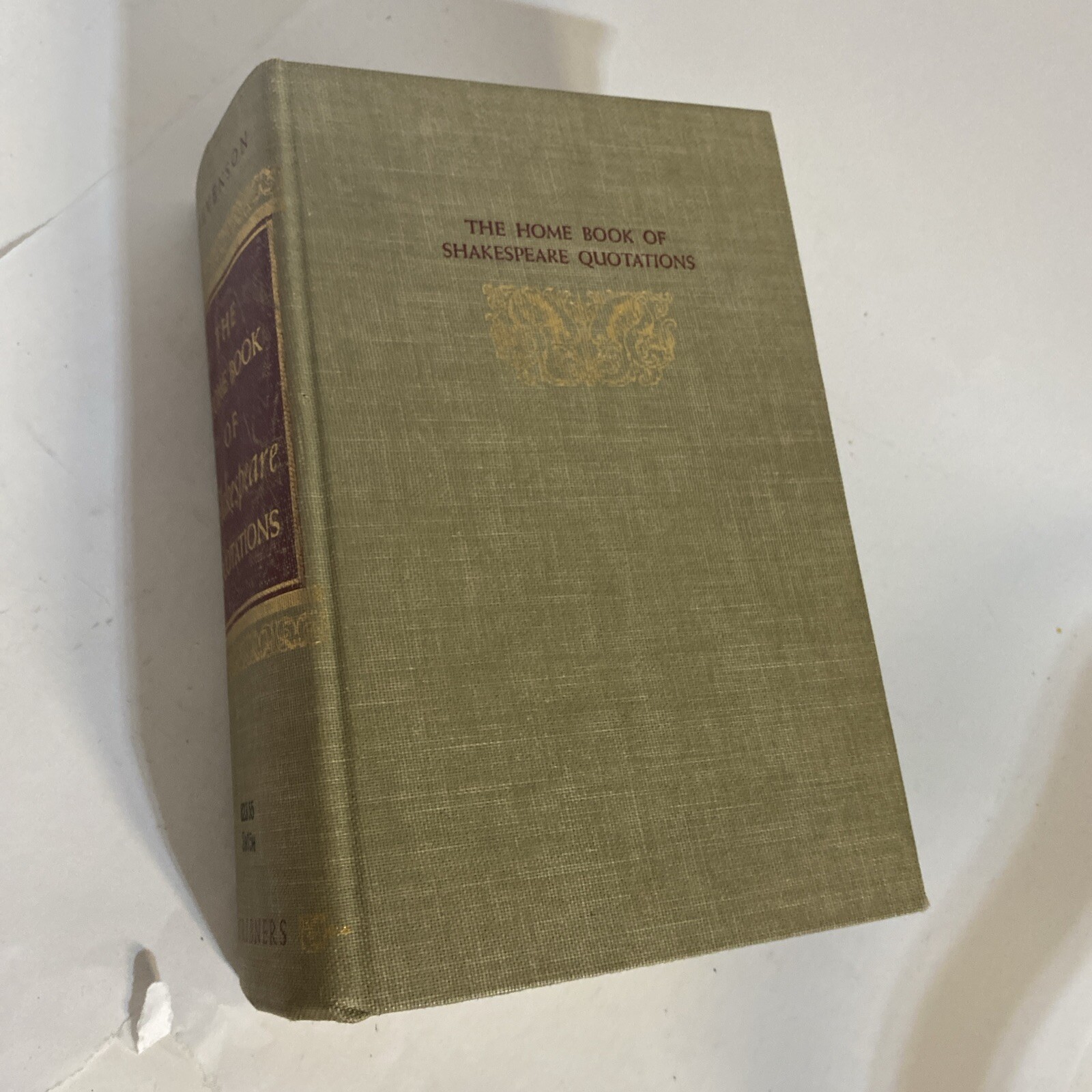 The Home Book of Shakespeare Quotations By Burton Stevenson