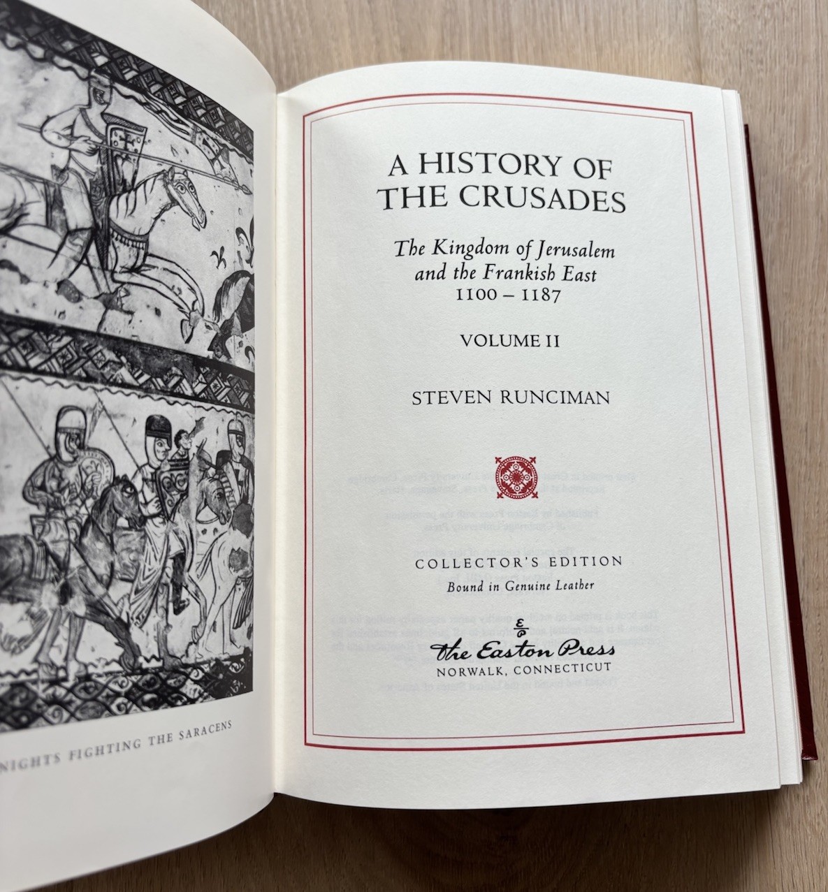 A History of the Crusades (3 Vol) by Sir Steven Runciman. Easton Press.
