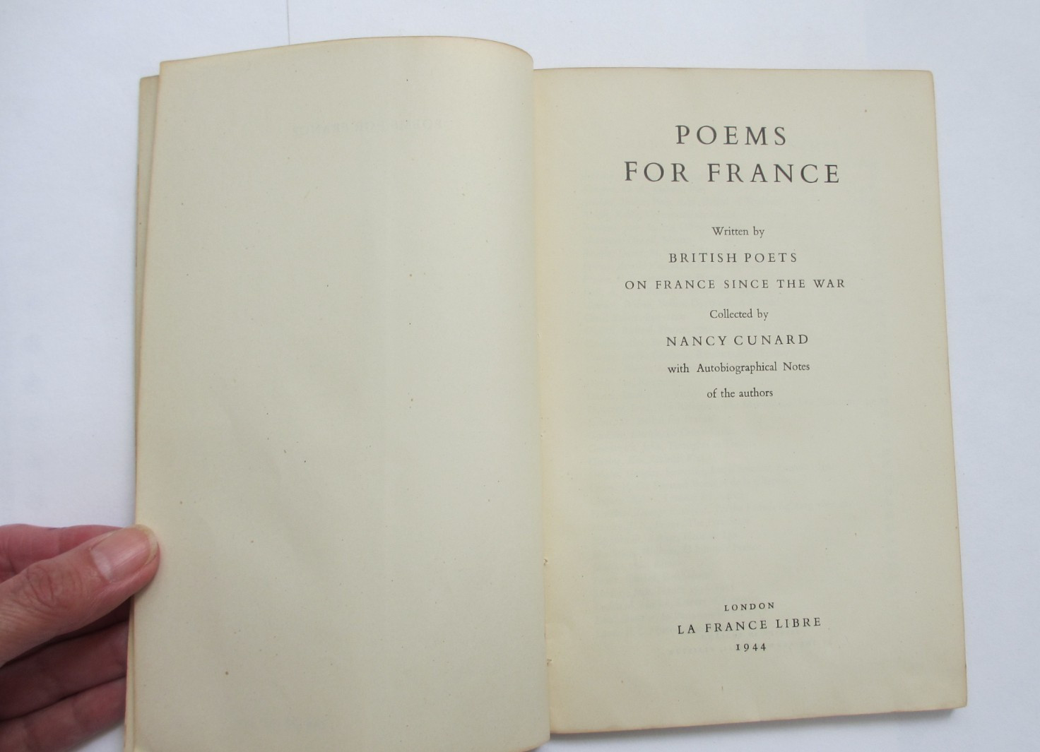 Nancy Cunard, ed. Poems for France. 1944. Sylvia Townsend Warner etc.