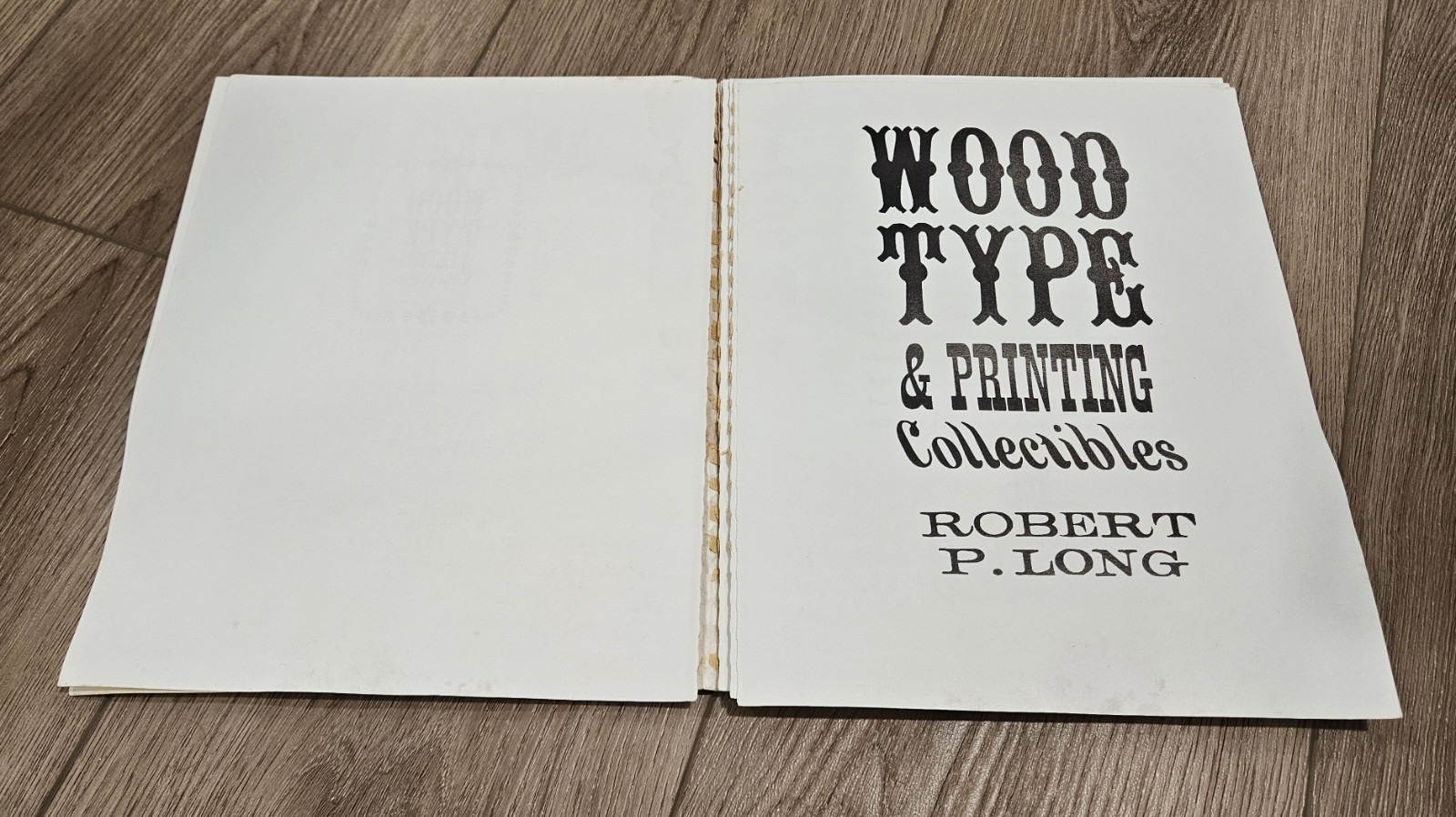 Wood Type & Printing Collectibles by Robert P Long 1980 Rare DAMAGED VTG PB