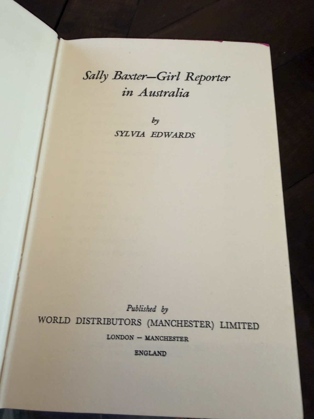 Sally Baxter, Girl Reporter # 5 In Australia 1959 DJ Excellent RARE UK Hardcover