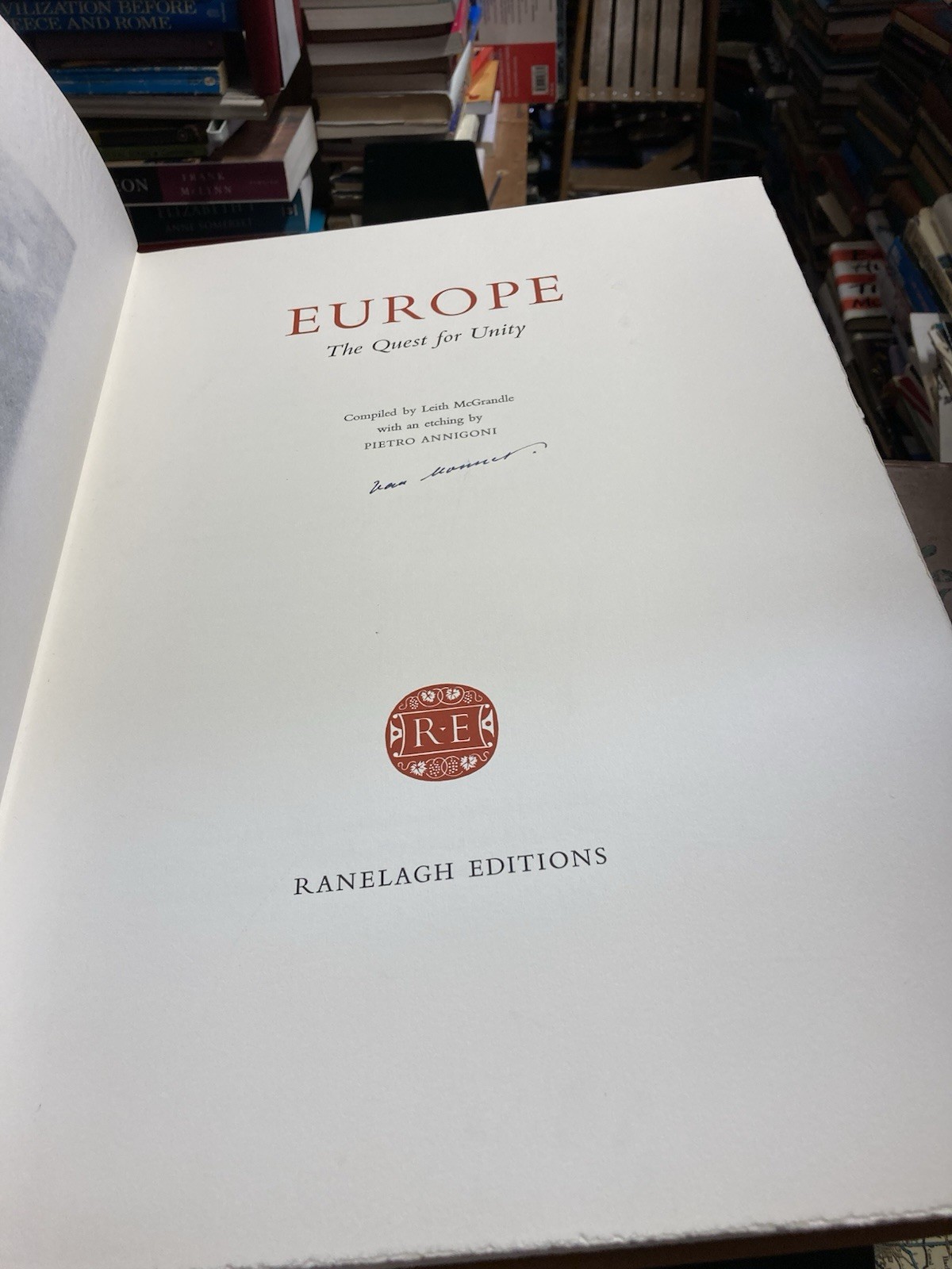 SIGNED By Jean Monnet Europe The Quest For Unity Luxury Edition 1975 In Fine
