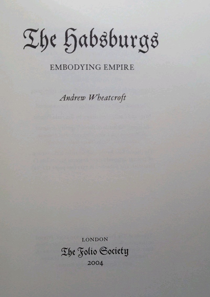 THE HABSBURGS FOLIO SOCIETY SLIP CASE ANDREW WHEATCROFT