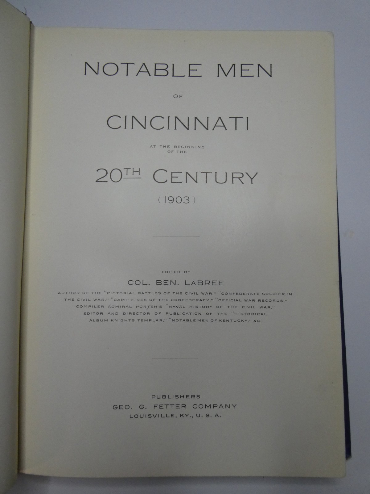 Notable Men of Cincinnati at the Beginning of the 20th Century 1903/1904 LaBree