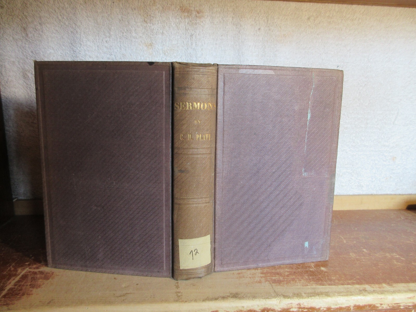 Old SERMONS BY REV. CHARLES HENRY PLATT Book 1872 BIBLE GOD FREEMASONRY MASONIC