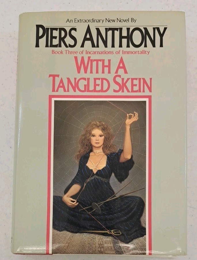 1985 2st Printing 1st Edition-Piers Anthony’s With a Tangled Skein-Book 3