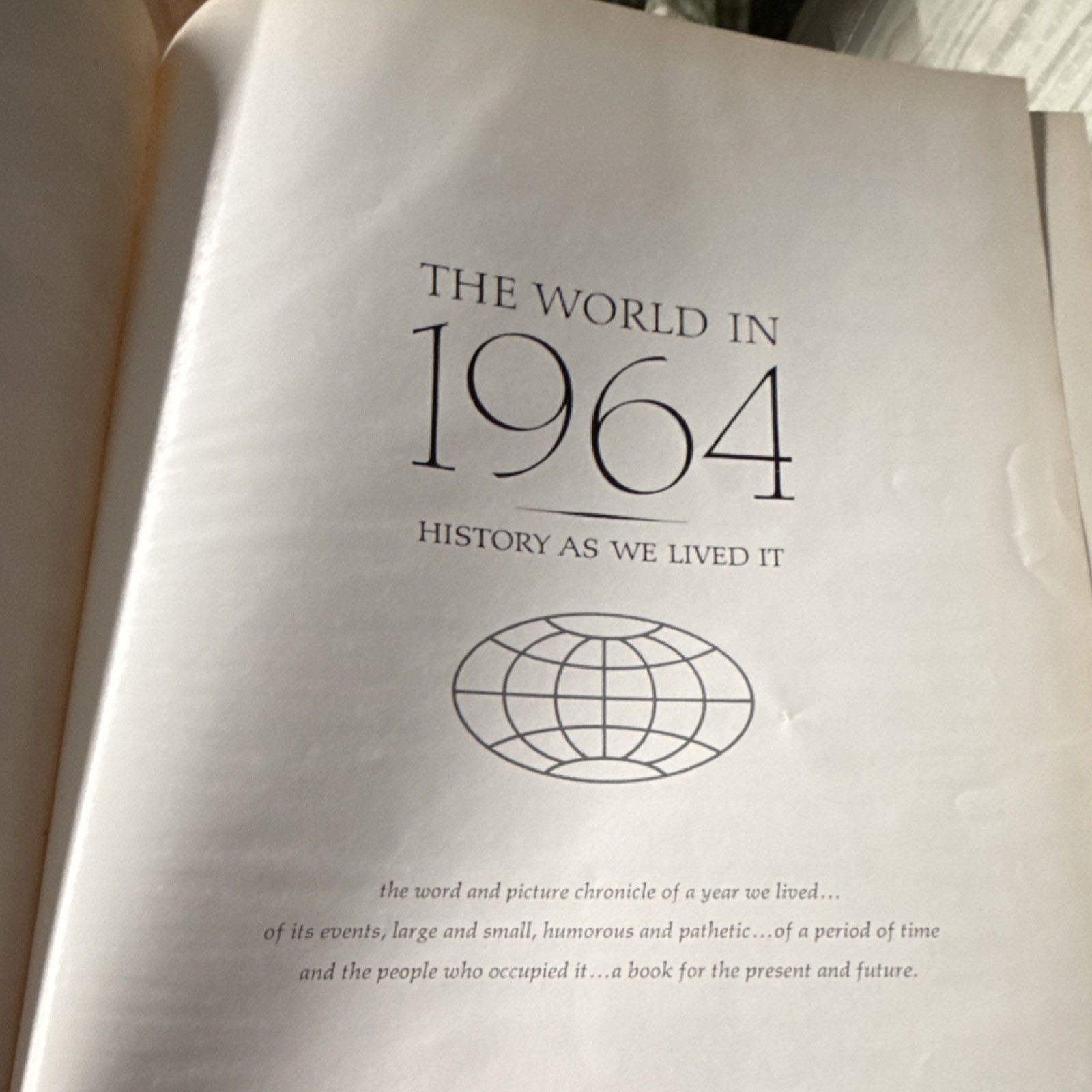 The Associated Press The World in 1964 Hardcover Original Illustrated Book