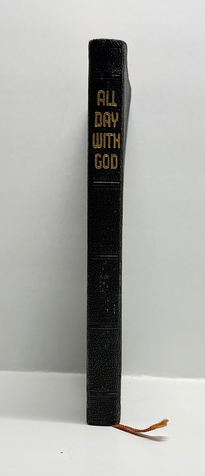 All Day With God, Vintage 1939 Holy Devotional Prayer Book.