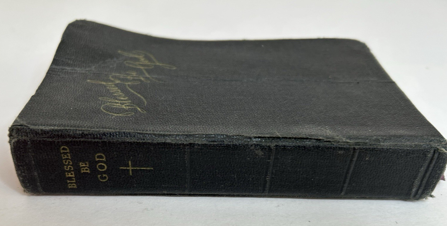 1925 Blessed Be God: A Complete Catholic Prayer Book PJ Kennedy Sons